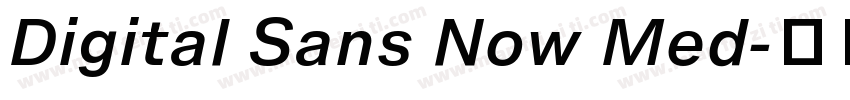Digital Sans Now Med字体转换